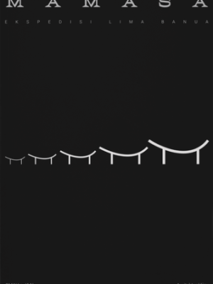 MAMASA: Ekspedisi Lima&nbsp;Banua